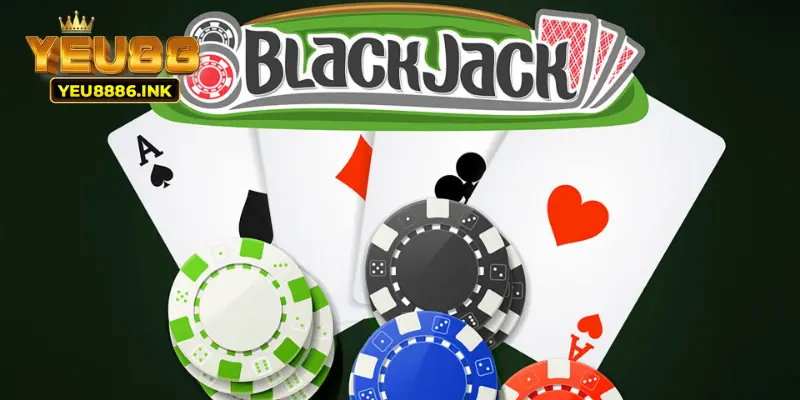 Blackjack là gì?